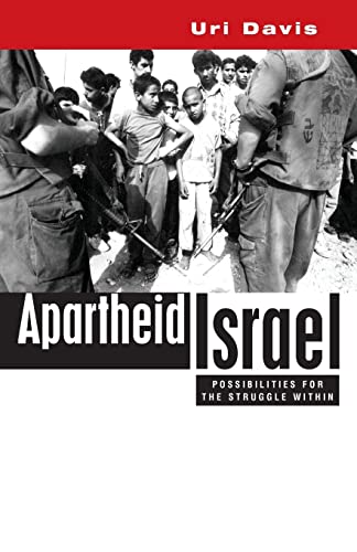 9781842773390: Apartheid Israel: Possibilities for the Struggle Within