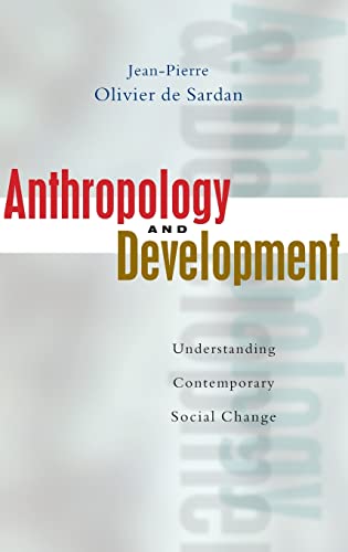9781842774168: Anthropology And Development: Understanding Contemporary Social Change