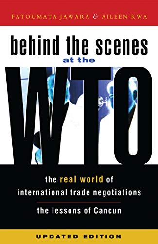 Beispielbild fr Behind the Scenes at the WTO : The Real World of International Trade Negotiations zum Verkauf von Better World Books