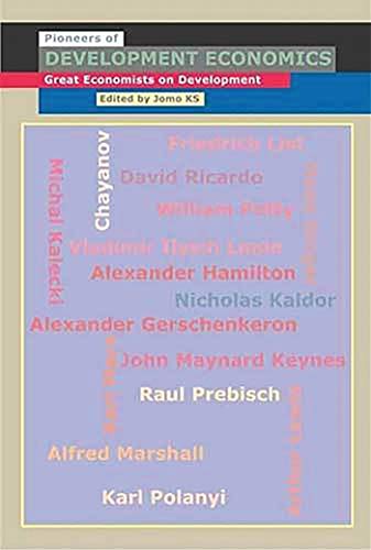 Stock image for The Pioneers of Development Economics: Great Economists on Development for sale by Midtown Scholar Bookstore