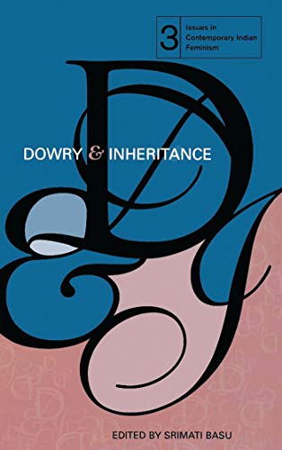 9781842776667: Dowry and Inheritance (Issues in Contemporary Indian Feminism)