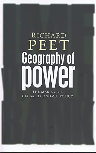 Stock image for Geography of Power: Making Global Economic Policy for sale by SecondSale