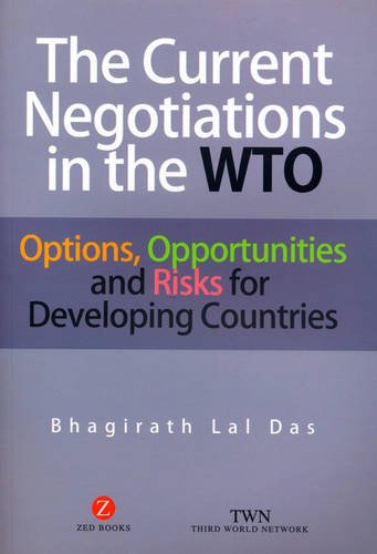 9781842777138: The Current Negotiations in the WTO: Options, Opportunities and Risks for Developing Countries
