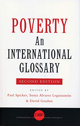 Imagen de archivo de Poverty: An International Glossary (International Studies in Poverty Research) a la venta por GF Books, Inc.