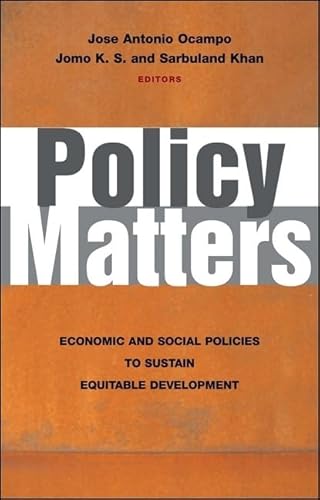 Stock image for Policy Matters: Economic and Social Policies to Sustain Equitable Development for sale by Midtown Scholar Bookstore