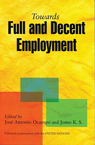 Imagen de archivo de Towards Full and Decent Employment a la venta por BookScene