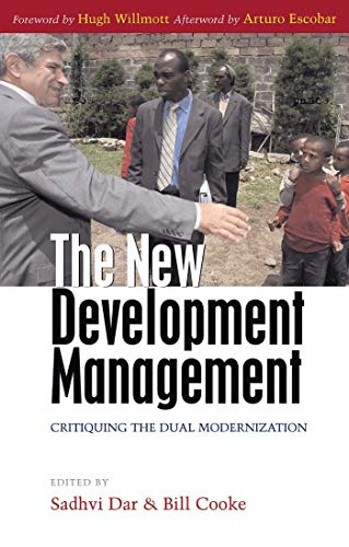 9781842779217: The New Development Management: Critiquing the Dual Modernization