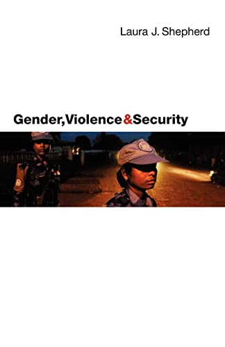 Imagen de archivo de Gender, Violence and Security : Discourse as Practice a la venta por Better World Books