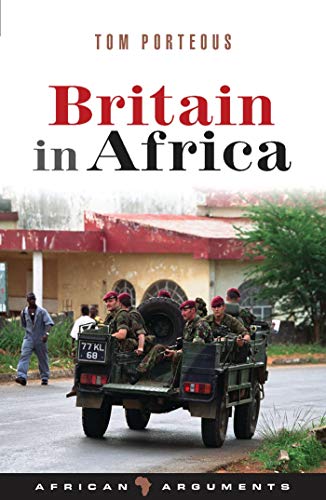 Beispielbild fr Britain in Africa (African Arguments) zum Verkauf von SecondSale