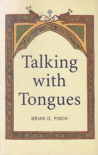 Beispielbild fr Talking With Tongues zum Verkauf von Blackwell's