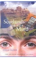 Beispielbild fr Scotlands of the Mind zum Verkauf von WorldofBooks