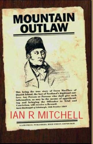 Beispielbild fr Mountain Outlaw: Encounters with Ewan Macphee zum Verkauf von WorldofBooks