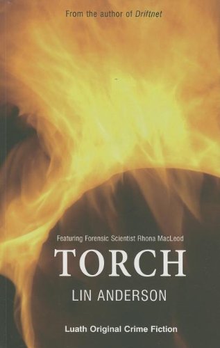 Beispielbild fr Torch (Luath Original Crime Fiction) (Luath Original Crime Fiction Series) zum Verkauf von WorldofBooks