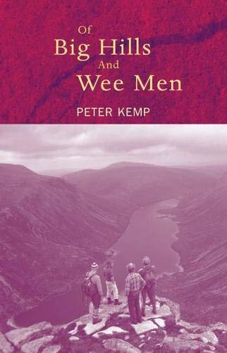 9781842820520: Of Big Hills and Wee Men (Walk With Luath)