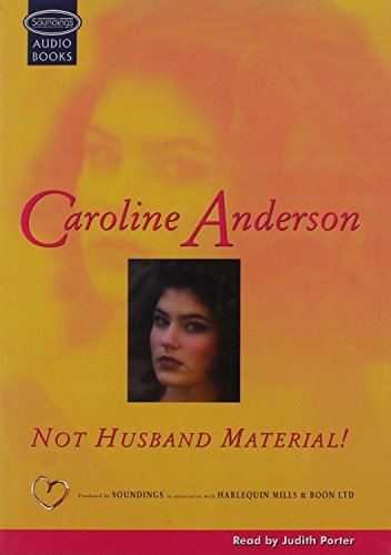 Imagen de archivo de Not Husband Material! a la venta por Revaluation Books