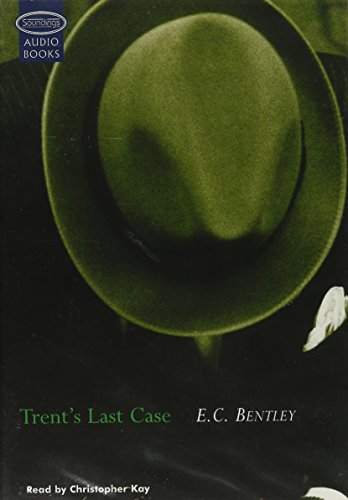 Trent's Last Case (9781842831823) by Bentley, E.C.