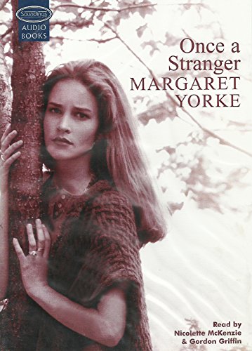 Once a Stranger (9781842833353) by Margaret Yorke; Gordon Griffin; Nicolette McKenzie