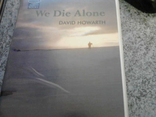 Imagen de archivo de We Die Alone: 2835 (Soundings S.) a la venta por Allyouneedisbooks Ltd