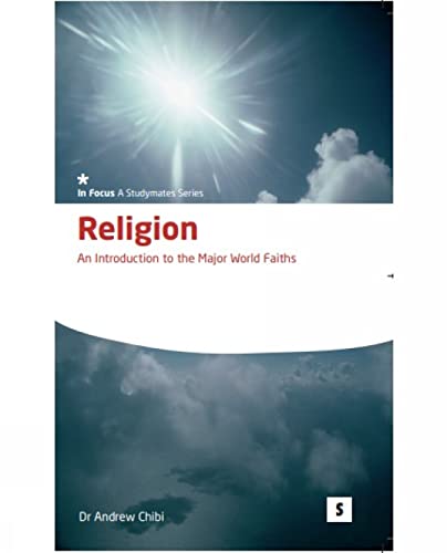 Stock image for Religion: An Introduction to the Major World Faiths (In-Focus) for sale by Reuseabook