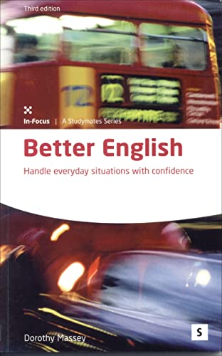 Stock image for Better English: Handle Everyday Situations with Confidence (Studymates) for sale by WorldofBooks