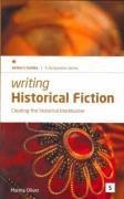 Beispielbild fr Writing Historical Fiction: Creating the Historical Blockbuster (Studymates Writers Guides) zum Verkauf von HPB Inc.