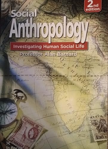 Imagen de archivo de Social Anthropology: Investigating Human Social Life (Studymates in Focus): Investigating Human Social Life (Studymates in Focus) (Studymates in Focus S.) a la venta por WorldofBooks