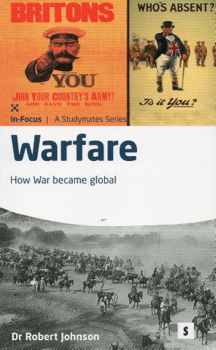 Beispielbild fr Warfare: How War Became Global (In Focus): v. 3 zum Verkauf von WorldofBooks