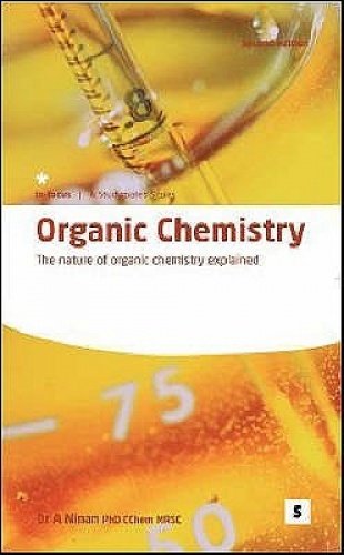 Beispielbild fr Organic Chemistry: How Organic Chemistry Works (Studymates in Focus): The Nature of Organic Chemistry Explained (Studymates in Focus S.) zum Verkauf von WorldofBooks