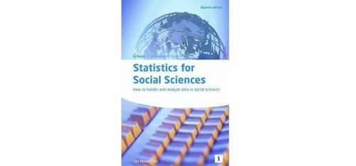 Beispielbild fr Statistics for Social Sciences: How to Handle and Analyse Data in Social Sciences (Studymates: in-Focus) zum Verkauf von Leserstrahl  (Preise inkl. MwSt.)