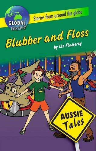 Stock image for Blubber and Floss (Aussie Tales) for sale by Y-Not-Books