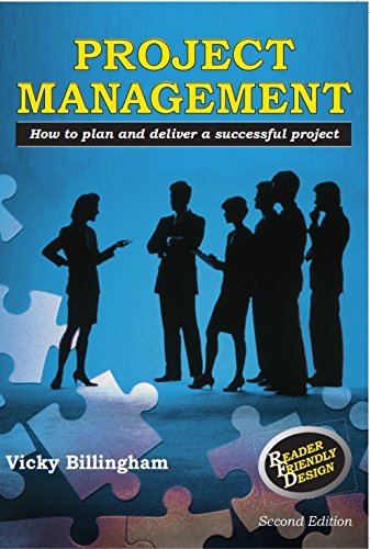 Beispielbild fr Project Management: How to Plan and Deliver a Successful Project zum Verkauf von WorldofBooks
