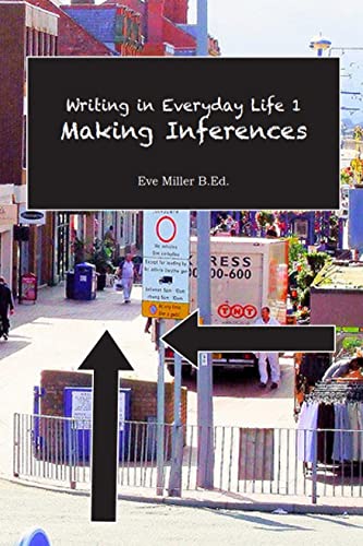 Stock image for Writing In Everyday Life 1 Making Infere for sale by GreatBookPrices