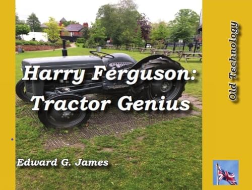 Stock image for Harry Ferguson Tractor Genius for sale by GreatBookPricesUK