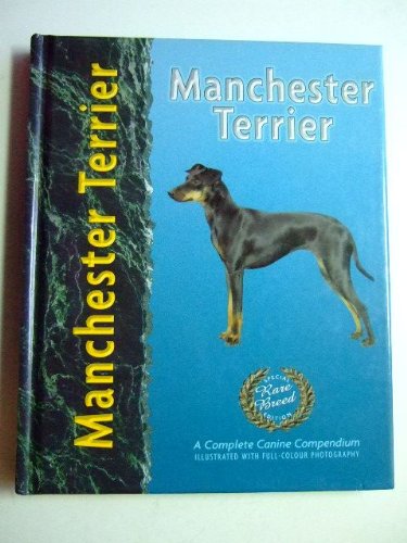 Imagen de archivo de Manchester Terrier (Pet Love S.) a la venta por Half Price Books Inc.