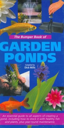 Imagen de archivo de The Bumper Book of Garden Ponds a la venta por AwesomeBooks