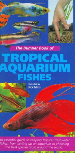 Imagen de archivo de The Bumper Book of Tropical Aquarium Fishes a la venta por AwesomeBooks