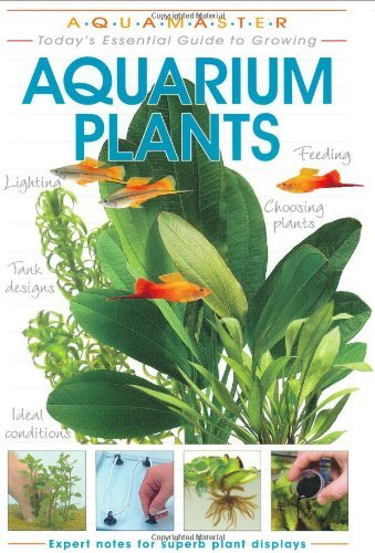 Beispielbild fr Aquarium Plants: Today' s Essential Guide To Growing zum Verkauf von Chapter 1