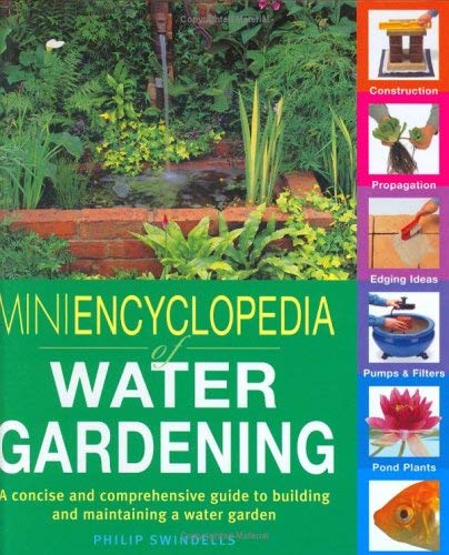 Mini Encyclopedia of Water Gardening (9781842860984) by Philip Swindells