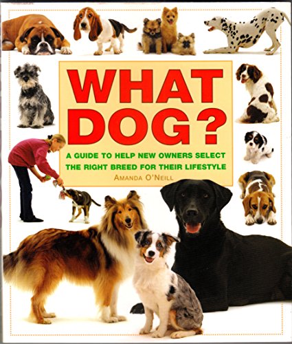 Beispielbild fr What Dog A guide to help new o zum Verkauf von SecondSale