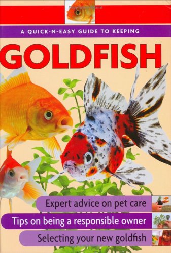 Stock image for Quick-N-Easy Guide to Keeping Goldfish for sale by WorldofBooks