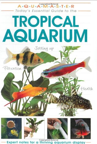 Imagen de archivo de Tropical Aquarium (Aquamaster) (Aquamaster S.) a la venta por WorldofBooks