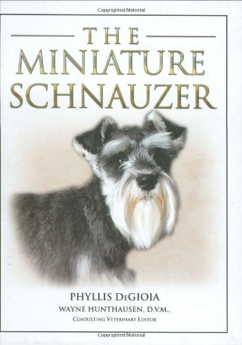 Stock image for The Miniature Schnauzer for sale by WorldofBooks
