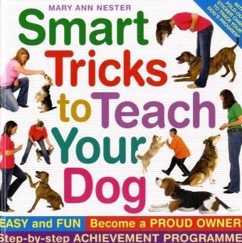 Imagen de archivo de Smart Tricks To Teach Your Dog a la venta por WorldofBooks