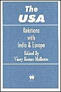9781842900406: The USA Relation with India and Europe