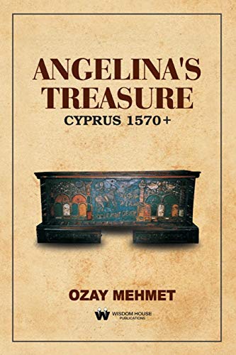 Stock image for Angelina's Treasure : Cyprus 1570 + for sale by Cross-Country Booksellers