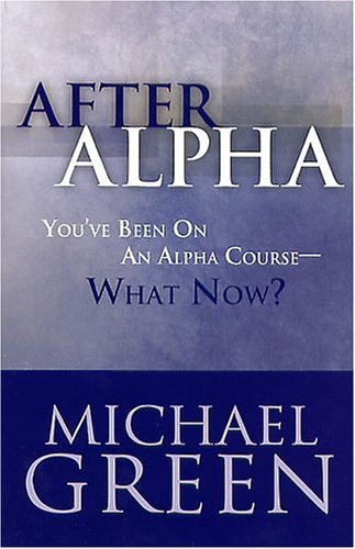 After Alpha (9781842910245) by Green, Michael