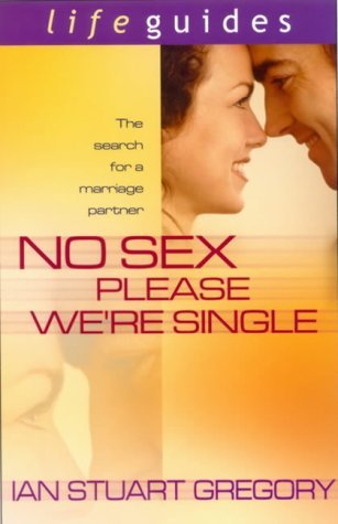 Stock image for No Sex Please, We're Single for sale by WorldofBooks