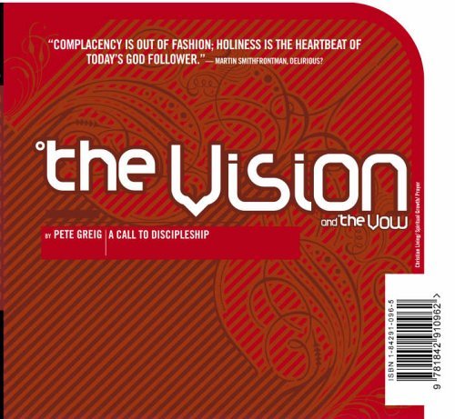 9781842910962: The Vision and the Vow