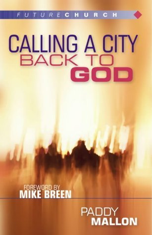 Beispielbild fr Calling A City Back To God zum Verkauf von -OnTimeBooks-