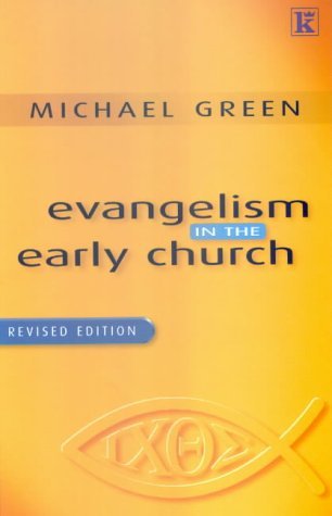 Stock image for Evangelism in the Early Church for sale by WorldofBooks